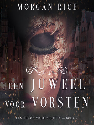 cover image of Een Juweel Voor Vorsten